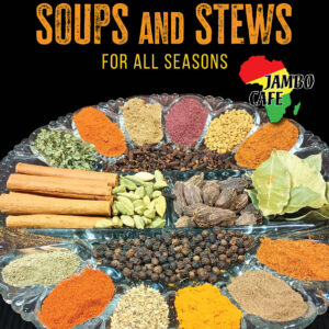 Chef Ahmed's Soups and Stews for All Seasons Cookbook